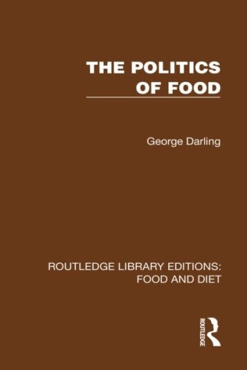 The Politics of Food