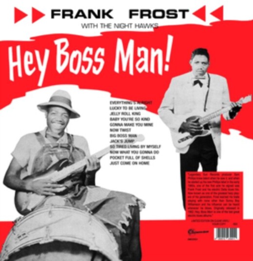 Frank Frost With The Night Hawks Hey Boss Man Uk Vinyl