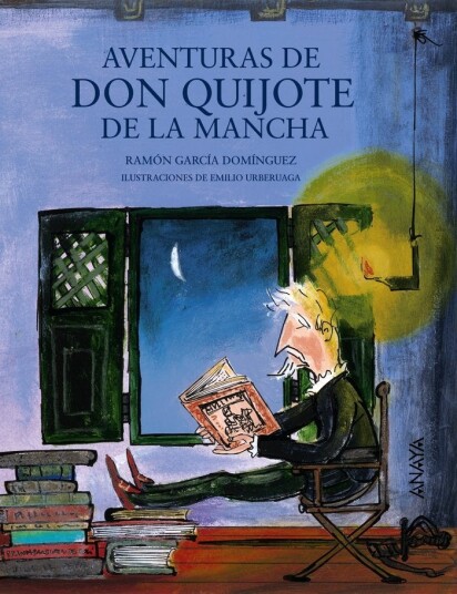 Aventuras de don Quijote de la Mancha Aventuras de don Quijote de la Mancha