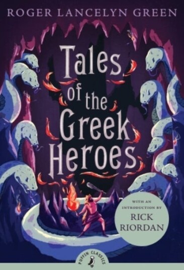 Tales of the Greek Heroes