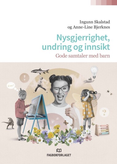 Nysgjerrighet undring og innsikt