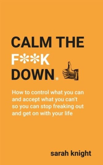 Calm the F**k Down Calm the F**k Down