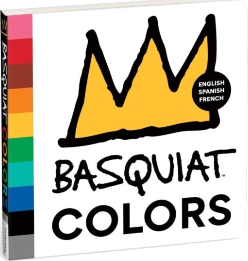 Basquiat Colors Board Book Basquiat Colors Board Book