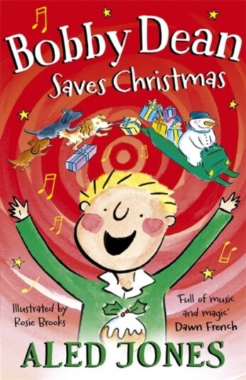 Bobby Dean Saves Christmas Av Aled Jones