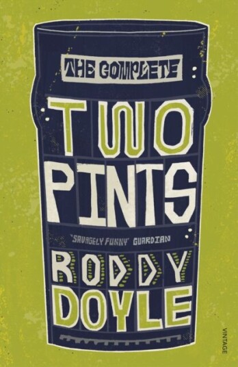 The Complete Two Pints Av Roddy Doyle
