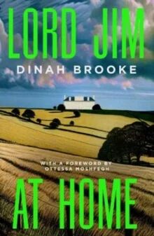 Lord Jim At Home Av Dinah Brooke Lord Jim At Home Av Dinah Brooke