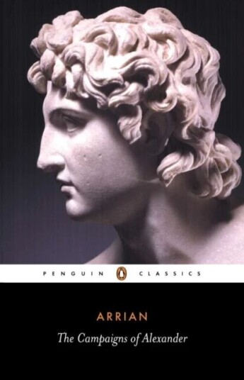 The Campaigns Of Alexander Av Arrian