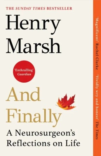 And Finally av Henry Marsh And Finally av Henry Marsh