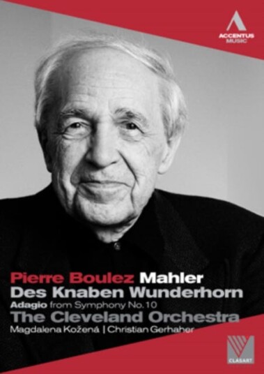 Pierre Boulez: Mahler (Cleveland Orchestra) DVD Pierre Boulez: Mahler (Cleveland Orchestra) DVD