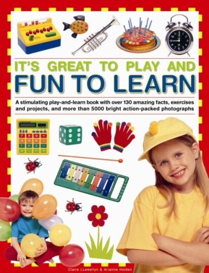 It's Great to Play and Fun to Learn It's Great to Play and Fun to Learn