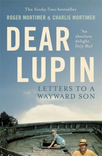 Dear Lupin... Av Charlie Mortimer, Roger Mortimer Dear Lupin... Av Charlie Mortimer, Roger Mortimer
