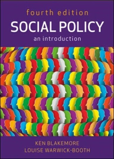 Social Policy: An Introduction Av Ken Blakemore, Louise Warwick-Booth