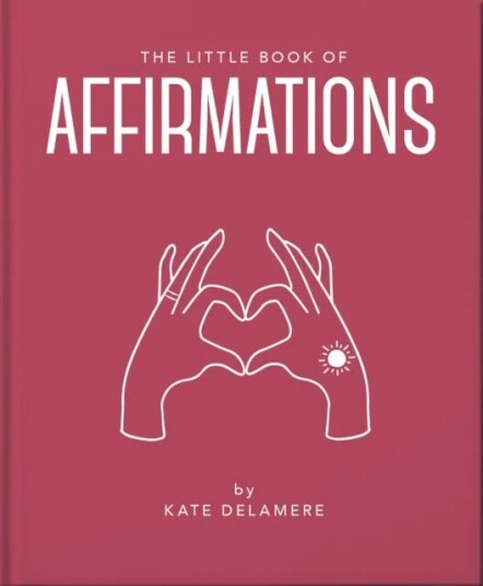 The Little Book Of Affirmations Av Orange Hippo!
