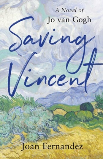 Saving Vincent  A Novel of Jo van Gogh