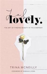 McNeilly Trina La La Lovely
