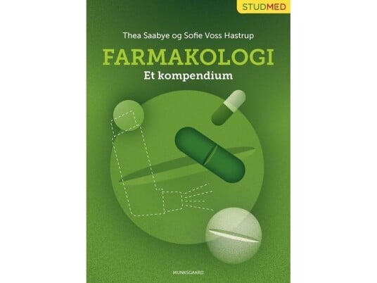 Farmakologi | Sofie Voss Hastrup Thea Saabye | Språk: Dansk