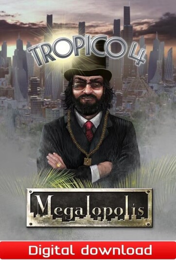 Tropico 4 Megalopolis DLC