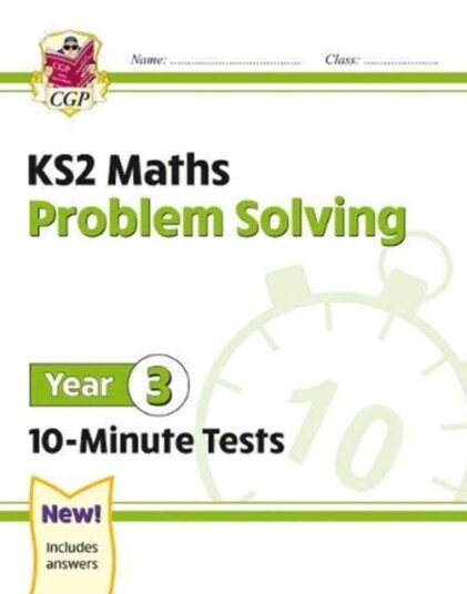 KS2 Year 3 Maths 10Minute Tests: Problem Solving