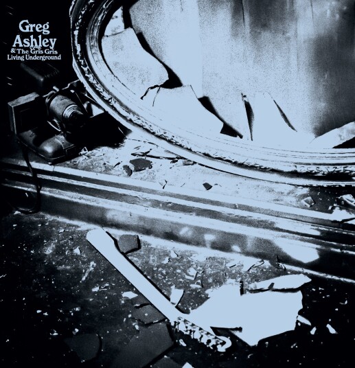 Greg Ashley The Greg Ashley Living Underground LP/Vinyl