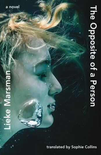 The Opposite Of A Person Av Lieke Marsman
