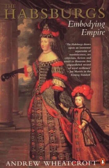 The Habsburgs Av Andrew Wheatcroft