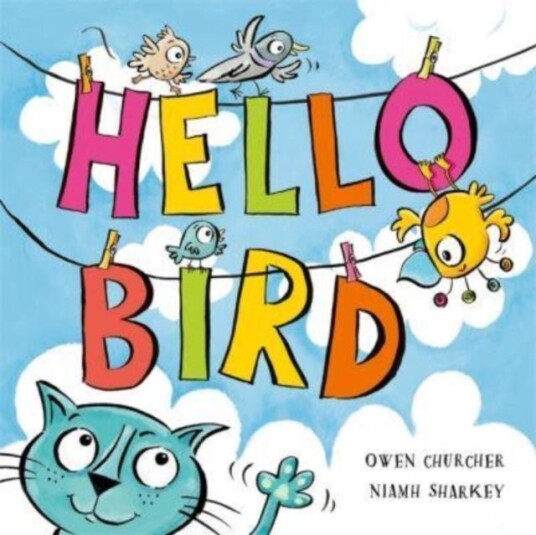 Hello Bird Hello Bird
