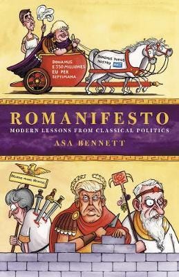 Romanifesto Modern Lessons from Classical Politics