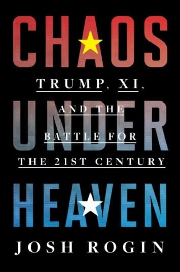 Chaos Under Heaven Av Josh Rogin