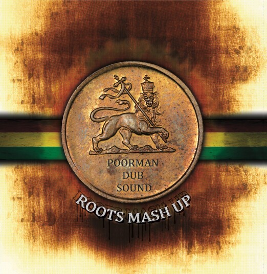 Poorman Dub Sound Roots Mash Up LP/Vinyl
