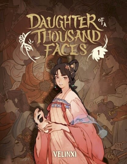 Daughter of a Thousand Faces The Comic Vol. 1