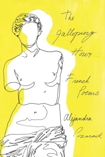 The Galloping Hour Av Alejandra (New Directions) Pizarnik