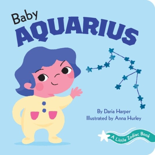 A Little Zodiac Book: Baby Aquarius Av Daria Harper