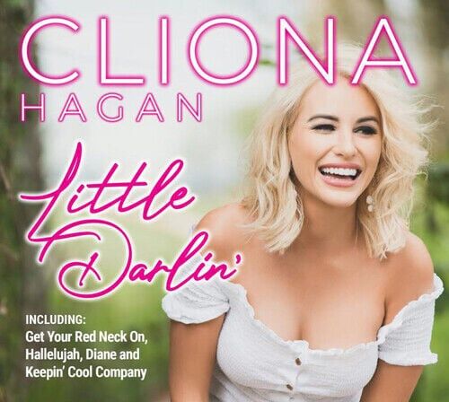 MediaTronixs Cliona Hagan : Little Darlin’ CD (2019) Pre-Owned