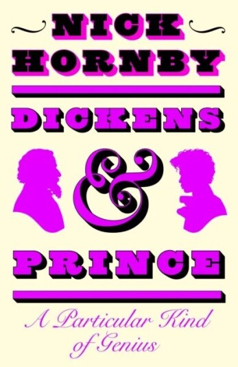 Dickens And Prince Av Nick Hornby
