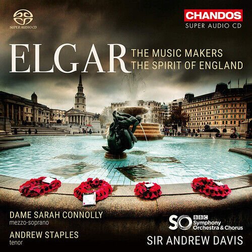 MediaTronixs Edward Elgar : Elgar: The Music Makers/The Spirit of England CD (2018) Pre-Owned