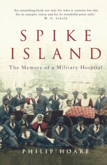 Spike Island Av Philip Hoare