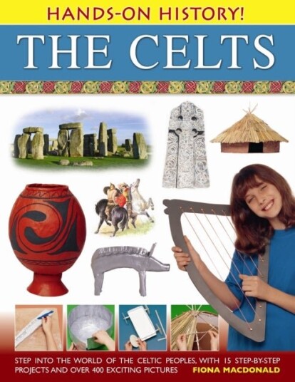 Hands On History! The Celts Hands On History! The Celts