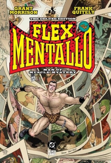 Flex Mentallo: Man of Muscle Mystery Deluxe Flex Mentallo: Man of Muscle Mystery Deluxe