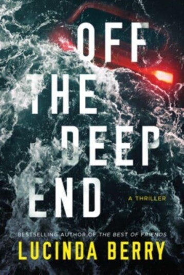 Off the Deep End A Thriller