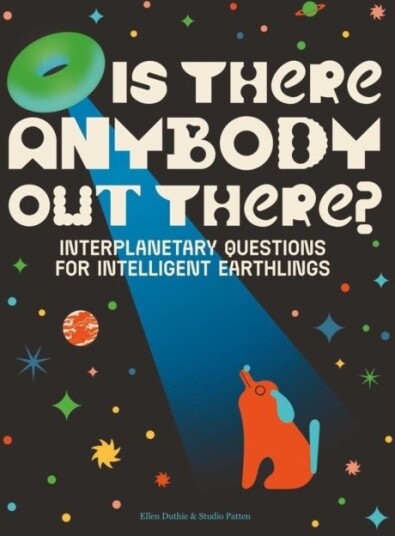 Is There Anybody Out There? Is There Anybody Out There?