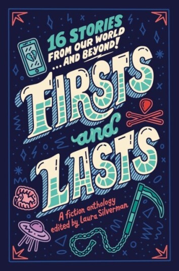 Firsts And Lasts