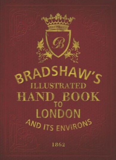 Bradshaw'S Handbook To London Av George Bradshaw Bradshaw'S Handbook To London Av George Bradshaw