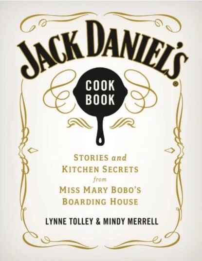 Jack Daniel'S Cookbook Av Lynne Tolley, Mindy Merrell