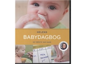 Helens Babydagbog | Helen Lyng Hansen | Språk: Dansk