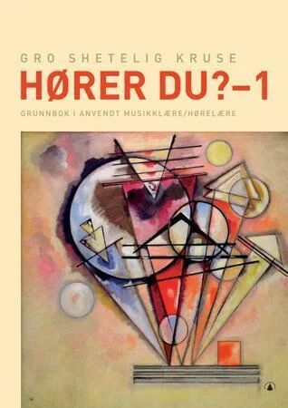 Hører Du? - 1 Av Gro Shetelig Kruse