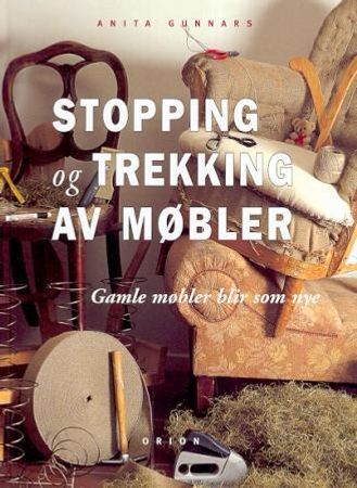 Stopping og trekking av møbler Innbundet Pent brukt bok