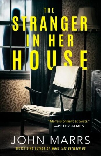 The Stranger In Her House Av John Marrs