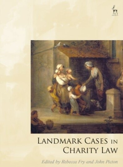 Landmark Cases in Charity Law Landmark Cases in Charity Law