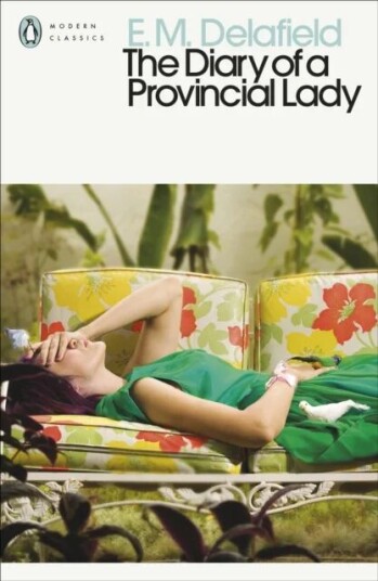 The Diary Of A Provincial Lady Av E.M. Delafield