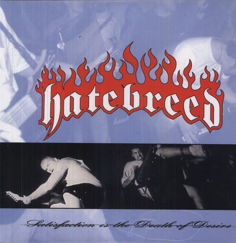 Hatebreed Satisfaction Is The Death Of Desire LP/Vinyl Hatebreed Satisfaction Is The Death Of Desire LP/Vinyl